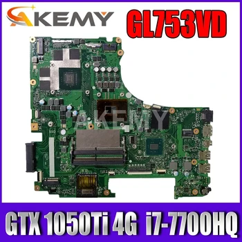 GL753VD Plokštė Pagrindinė plokštė REV: 2.0 m/ GTX 1050Ti 4G GPU + i7-7700HQ 2.8 Ghz CPU Asus ROG GL753V GL753VE GL753VD Nešiojamieji kompiuteriai 13266