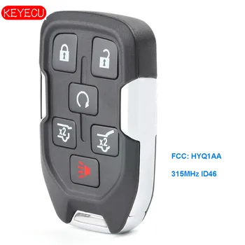 Keyecu Smart Klavišą Artumo Nuotolinio Automobilio Raktas 6B 315MHz ID46 už GMC YUKON - 2018 FCC: HYQ1AA 138725