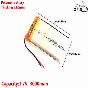 Litro energijos baterija Gera Qulity 3.7 V,3000mAH 103565 Polimeras ličio jonų / Li-ion baterija tablet pc BANKAS,GPS,mp3,mp4 8019
