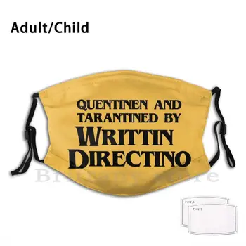 Quentinen Ir Tarantine Pagal Writtin Directino Suaugę Vaikai Daugkartinio Naudojimo Kd2.5 Filtras Kaukė Quentin Tarantino Nukreiptas Raštu