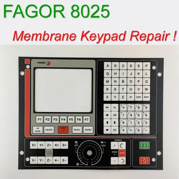Fagor 8025 8025M 8025GP 8035 8050 8055 CNC HMI Skydelis Membranos Klaviatūros mygtukai CNC Remontas,Turime sandėlyje
