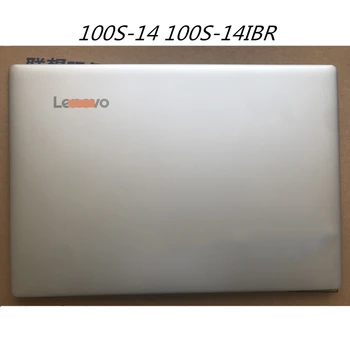 Naujas LCD Back Cover Topcase Ekrano dangtelis, Ekrano Dangtelis Lenovo IdeaPad 100S-14 100S-14IBR