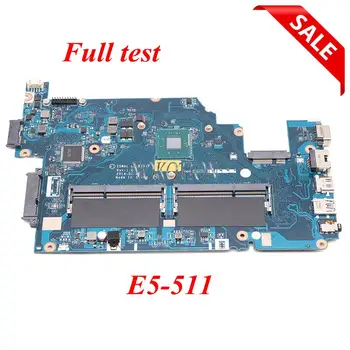 NOKOTION NBMPL11001 NB.MPL11.001 Nešiojamojo kompiuterio plokštę Acer aspire E5-511 Z5WAL LA-B211P DDR3L Mainboard