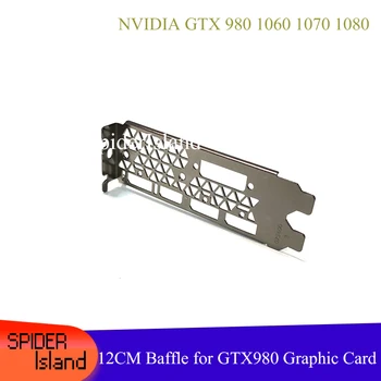 Pertvara Vaizdo plokštė NVIDIA GTX 980 1060 1070 1080 GTX980 visuomenės grafika kortelės laikiklis pilno aukščio pertvara