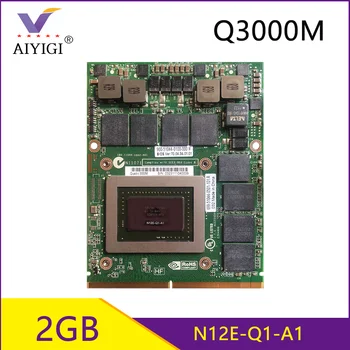 Quadro 3000M Q3000M Q3000 2GB DDR5 Vaizdo Grafikos plokštė Su X-Laikiklis N12E-Q1-A1, Dell M6600 M6700 M6800 HP 8740W 8760W 8770W
