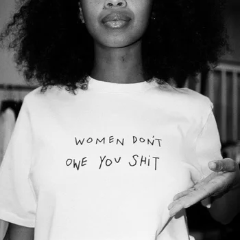 Kuakuayu HJN Moterys neturi Skolingas Jums Šūdas Feminizmas Šūkis T-Shirt Tumblr Mados White Tee