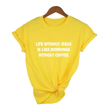 Moterų Mados Mielas Tumblr Stiliaus Kabučių, Sakydamas, Juoda Juokingi Marškinėliai Topai Gyvenimo Be Jėzus Yra Kaip Rytais Be Kavos