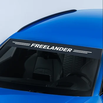 Priekiniai Galiniai, Priekinio Stiklo Lipdukas Automobilio Stilius Skėtį Nuo Saulės Lipdukai Land Rover Freelander Automobilių Puošimas Atspindintis Priekinis Stiklas Priedai
