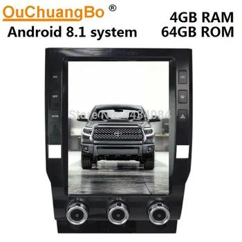 Ouchuangbo PX6 12.1 colių tesla stiliaus vertikalus ekranas, automobilių gps radijo Toyota Tundra -2019 paramą 6 core android 8.1 4+64